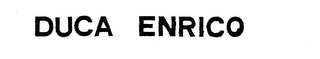 DUCA ENRICO trademark