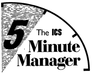 THE ICS 5 MINUTE MANGER