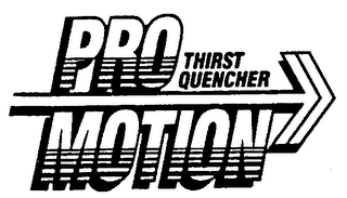 PRO MOTION THIRST QUENCHER