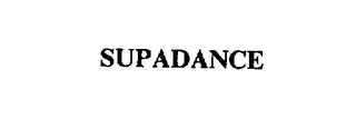 SUPADANCE trademark