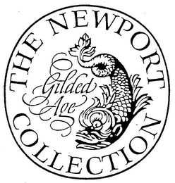 THE NEWPORT COLLECTION GILDED AGE