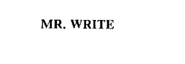 MR. WRITE
