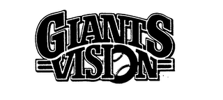 GIANTS VISION trademark