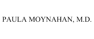 PAULA MOYNAHAN, M.D. trademark