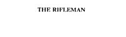 THE RIFLEMAN