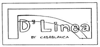 D' LINEA BY CASABLANCA