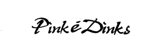 PINKE DINKS