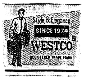 WESTCO STYLE & ELEGANCE SINCE 1974