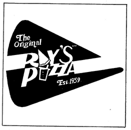 THE ORIGINAL RAYS PIZZA EST 1959