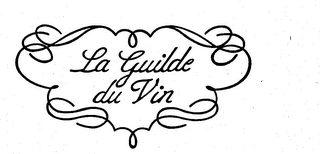 LA GUILDE DU VIN trademark