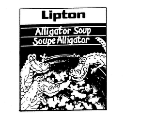 LIPTON ALLIGATOR SOUP SOUPE ALLIGATOR