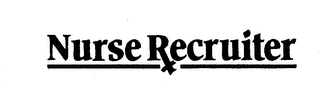 NURSE RECRUITER RX trademark