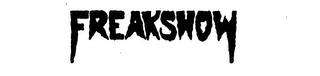 FREAKSHOW trademark
