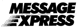 MESSAGE EXPRESS