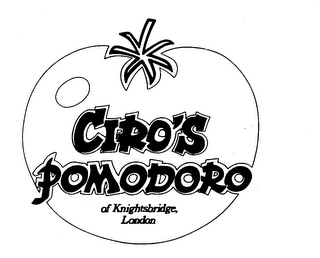 CIRO'S POMODORO OF KNIGHTSBRIDGE, LONDON