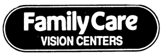 FAMILY CARE VISION CENTERS