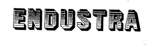 ENDUSTRA trademark
