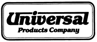 UNIVERSAL PRODUCTS COMPANY