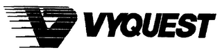 V VYQUEST trademark