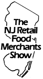 THE NJ RETAIL FOOD MERCHANTS SHOW