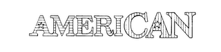 AMERICAN trademark