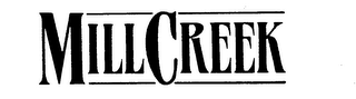 MILLCREEK trademark