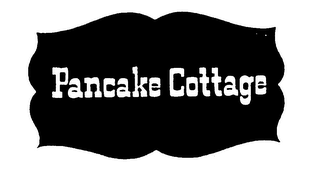 PANCAKE COTTAGE