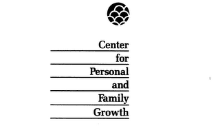 CENTER FOR PERSONAL AND FAMILY GROWTH