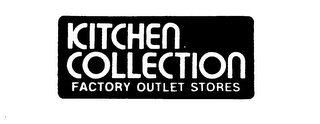 KITCHEN COLLECTION FACTORY OUTLET STORE