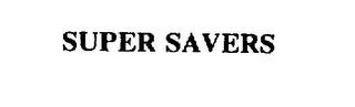 SUPER SAVERS trademark