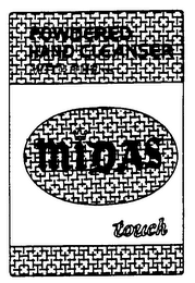 MIDAS TOUCH