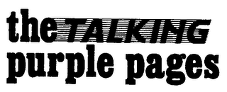 THE TALKING PURPLE PAGES