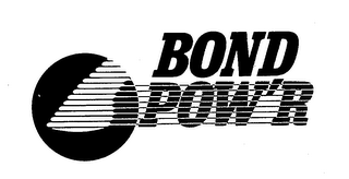 BOND POW'R trademark
