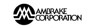 AMBRAKE CORPORATION