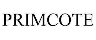 PRIMCOTE trademark
