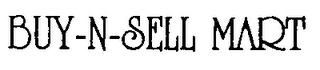 BUY-N-SELL MART trademark