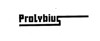 PROLYBIUS trademark