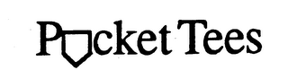 POCKET TEES trademark
