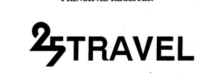 25TRAVEL trademark