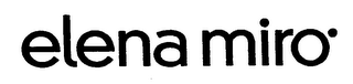 ELENA MIRO trademark