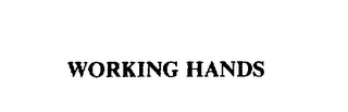 WORKING HANDS trademark