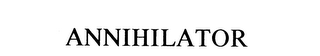 ANNIHILATOR trademark