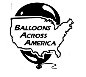 BALLOONS ACROSS AMERICA trademark