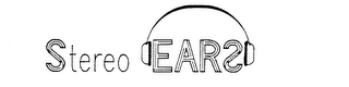 STEREO EARS trademark