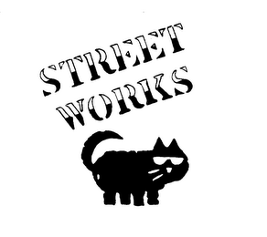 STREET WORKS