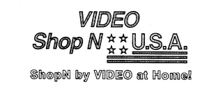 VIDEO SHOPN USA SHOPN BY VIDEO AT HOME!