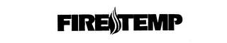 FIRETEMP trademark