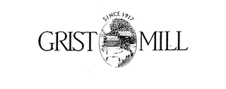 GRIST MILL SINCE 1917 trademark