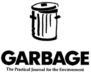 GARBAGE THE PRACTICAL JOURNAL FOR THE ENVIRONMENT