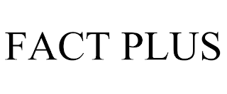 FACT PLUS trademark